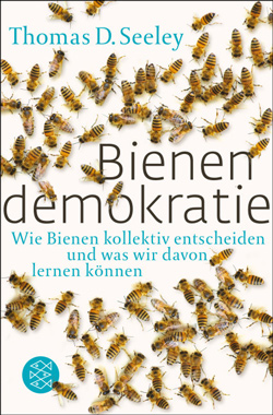 Thomas D. Seeley: Bienendemokratie
